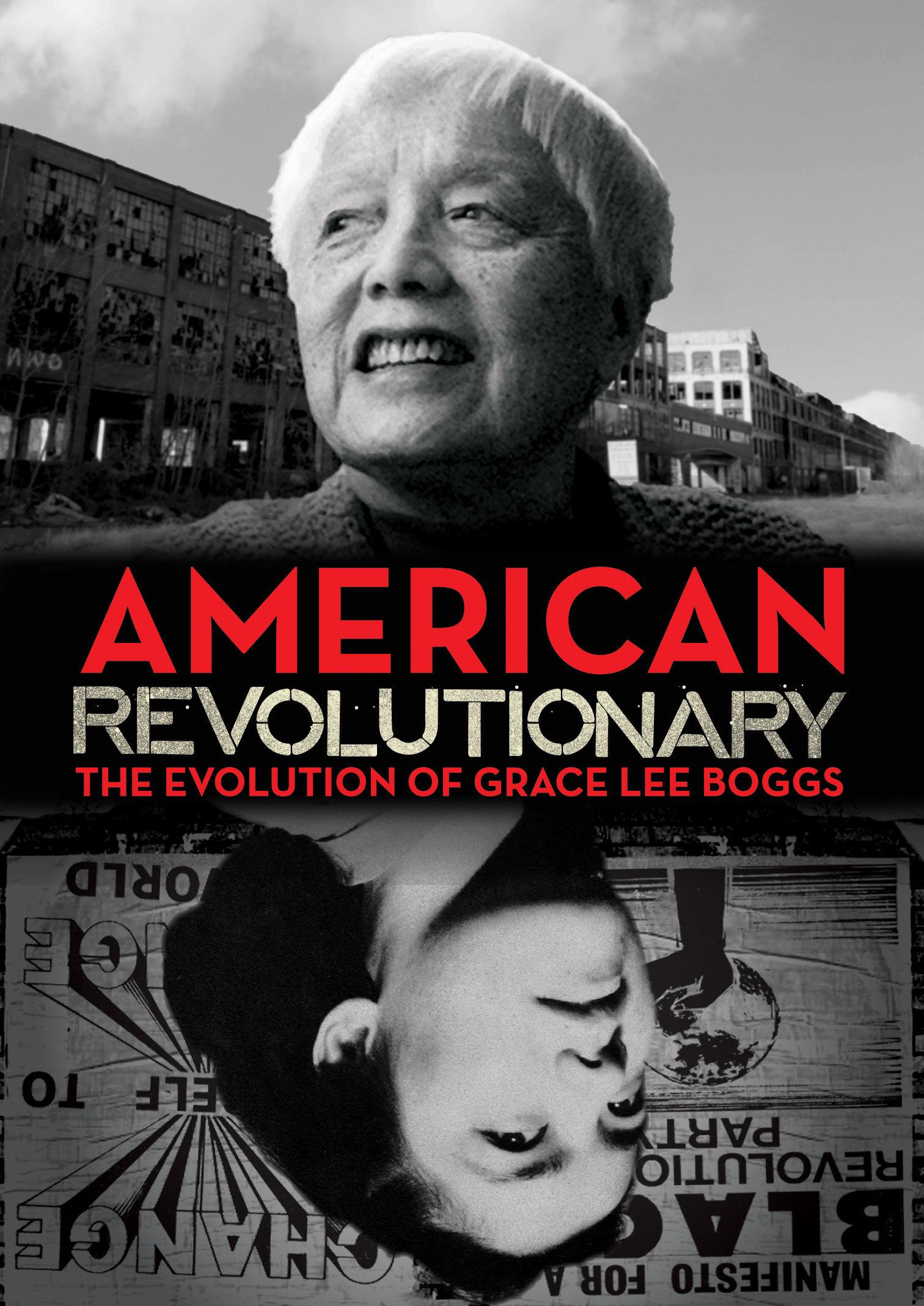 American Revolutionary: The Evolution of Grace Lee Boggs